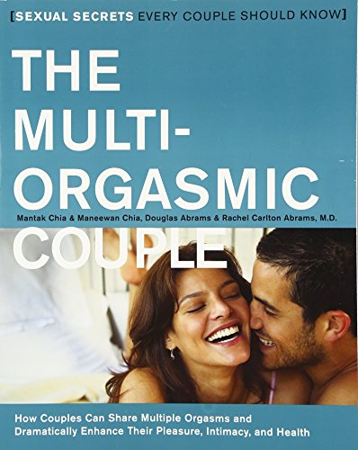 The Multi-Orgasmic Couple: Sexual Secrets Every Couple Should Know von HarperOne